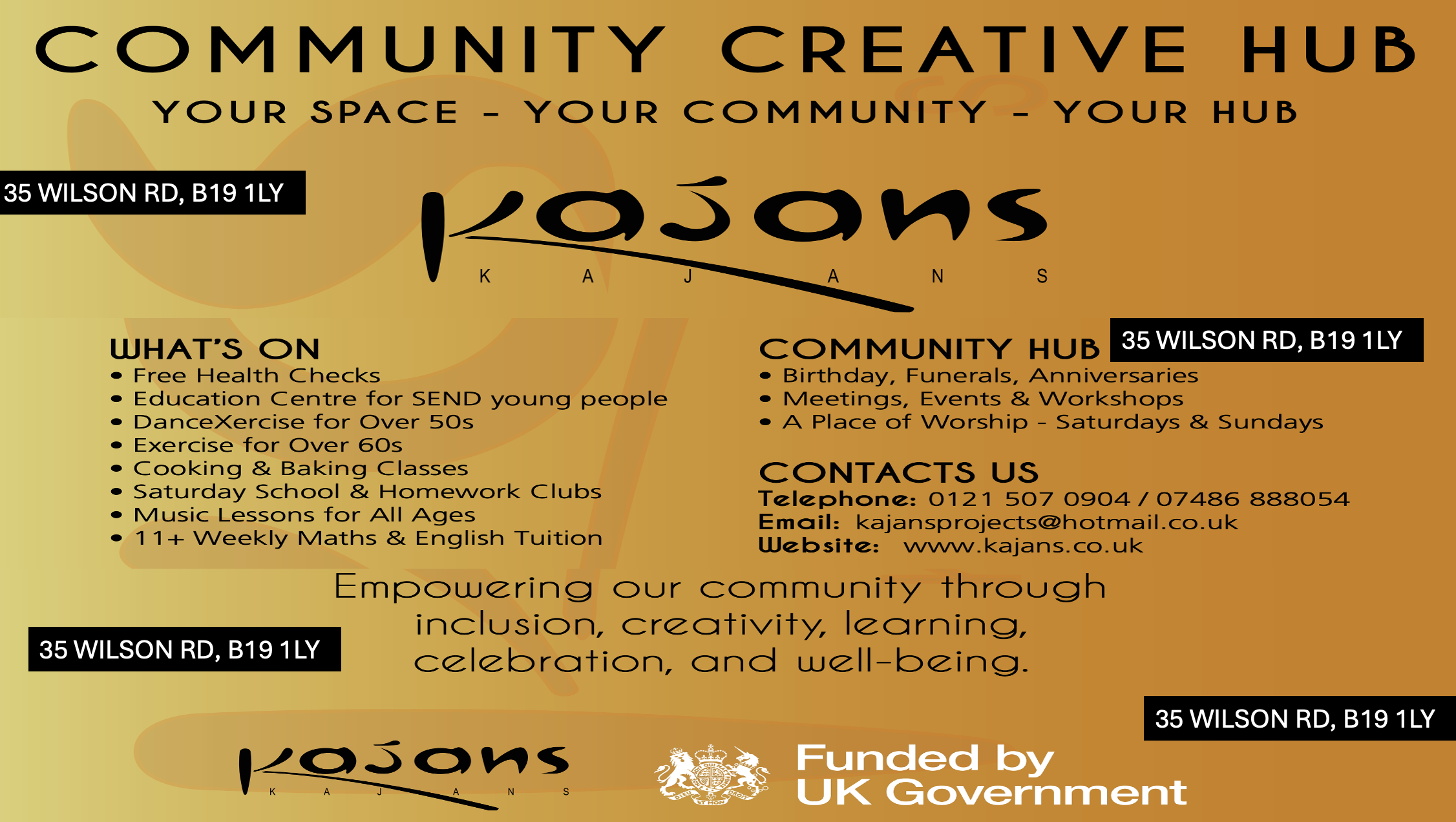 Community Creative Hub poster: Your space, your community, your hub. 35 Wilson Road, B19 1LY. Free health checks, SEND education centre, DanceXercise for over 50s, exercise for over 60s, cooking and baking classes, Saturday school and homework clubs, music lessons, 11-plus maths and English tuition. Available for birthdays, funerals, anniversaries, meetings, events, workshops and worship.